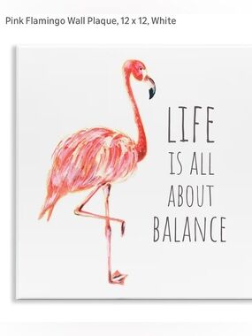 NEW- 12x12 Pink Flamingo Wall Plaque - Life Is All About Balance